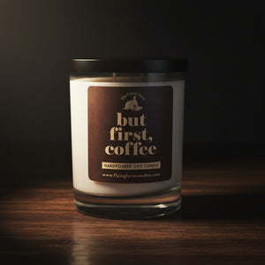 But First, Coffee - Scented Candle - Tumbler